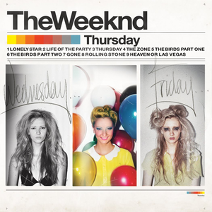 Weeknd- Thursday