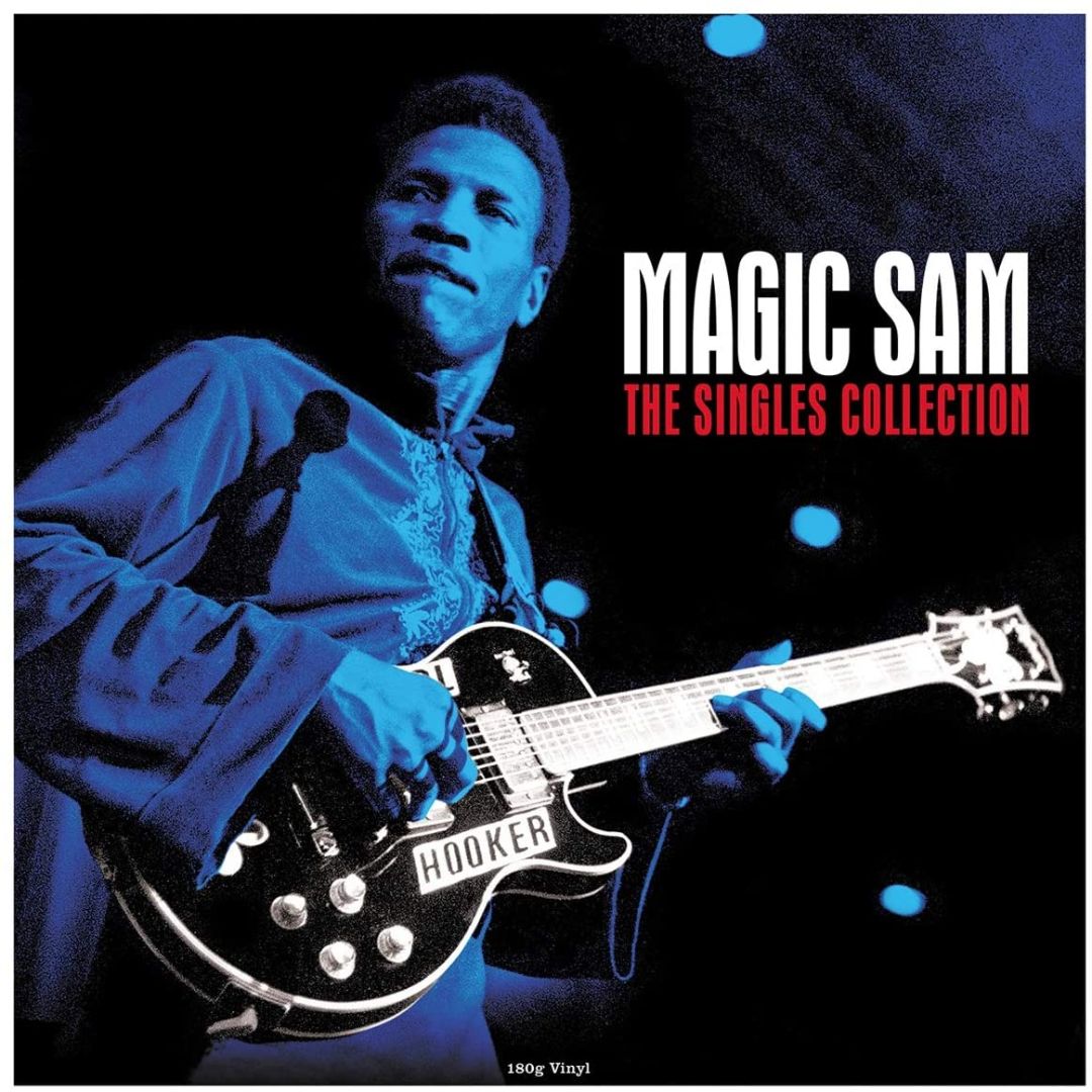 Magic Sam- The Singles Collection