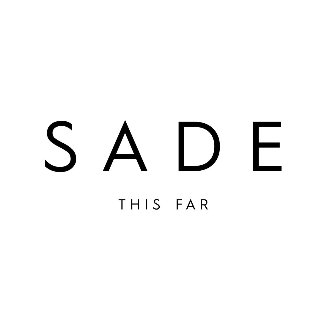 Sade- So Far