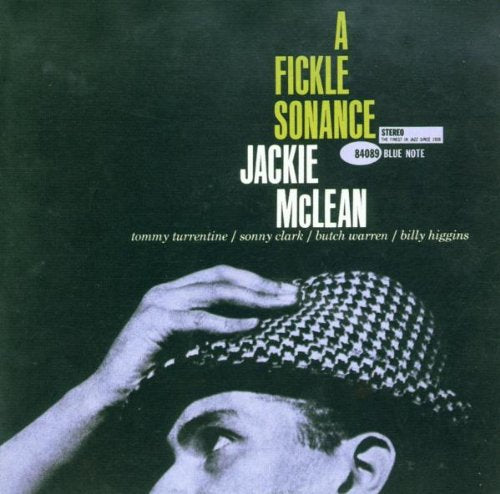 Jackie McLean- A Fickle