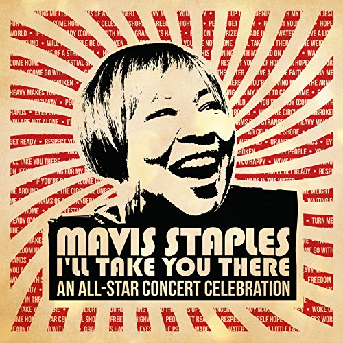 Mavis Staples- I'll Take You There
