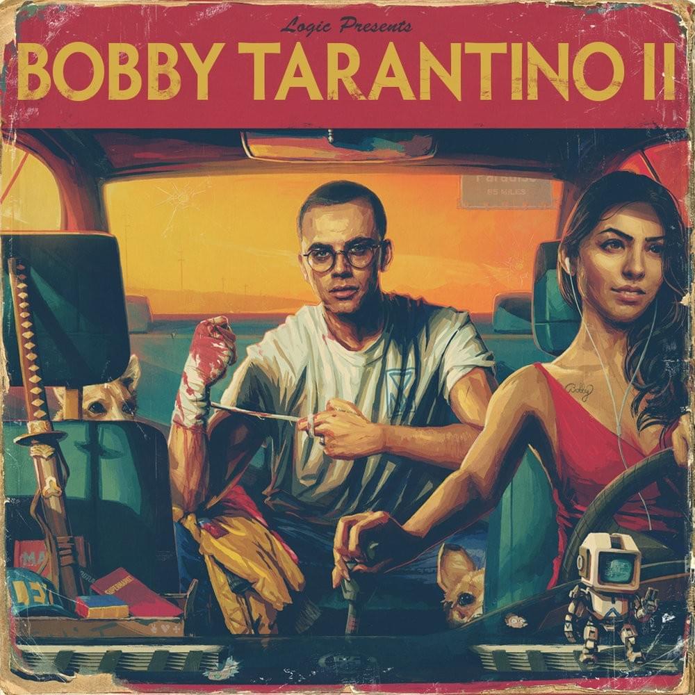Logic- Bobby Tarantino II