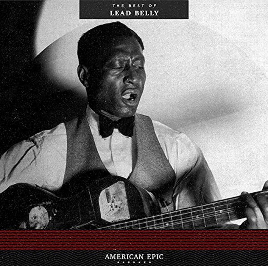 Leadbelly- The Best Of