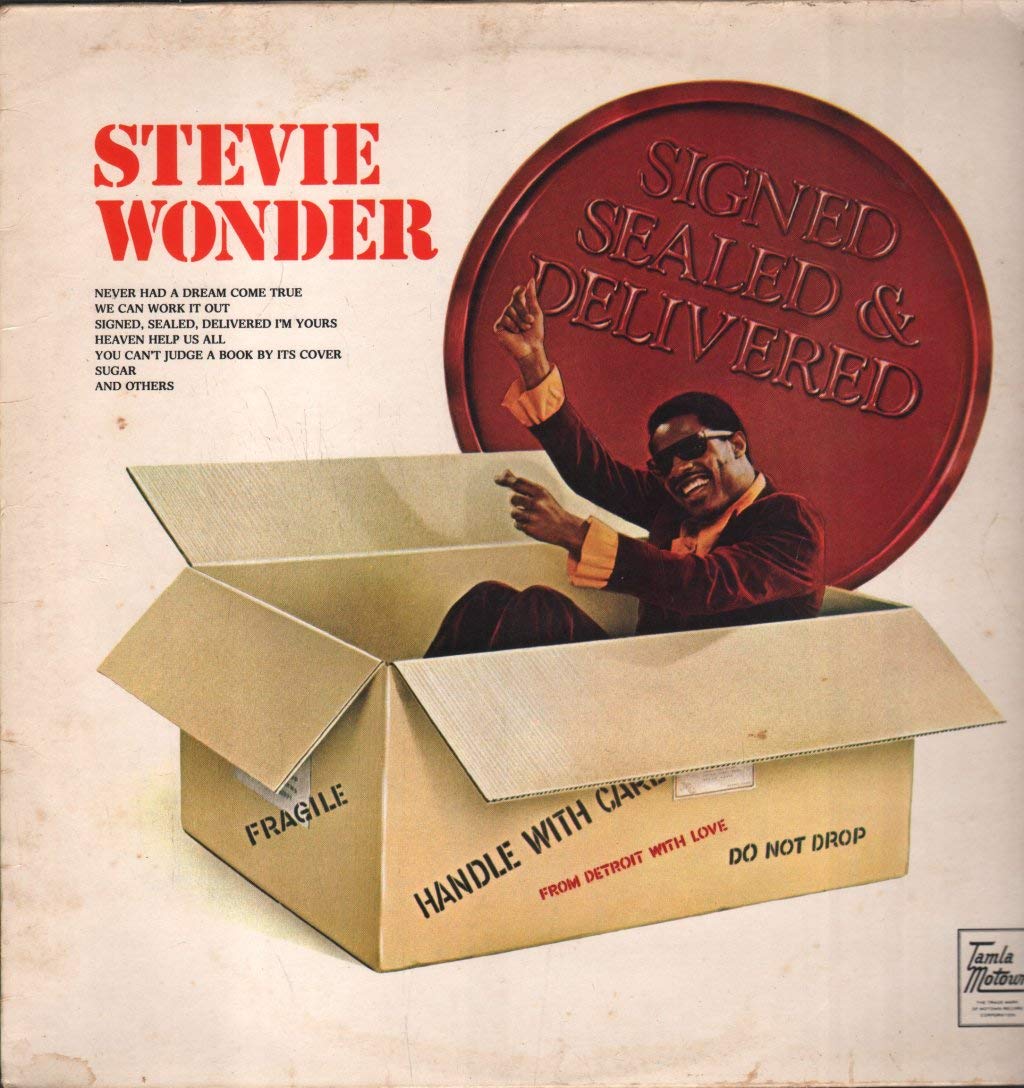 Stevie Wonder- Signed, Sealed, Delivered