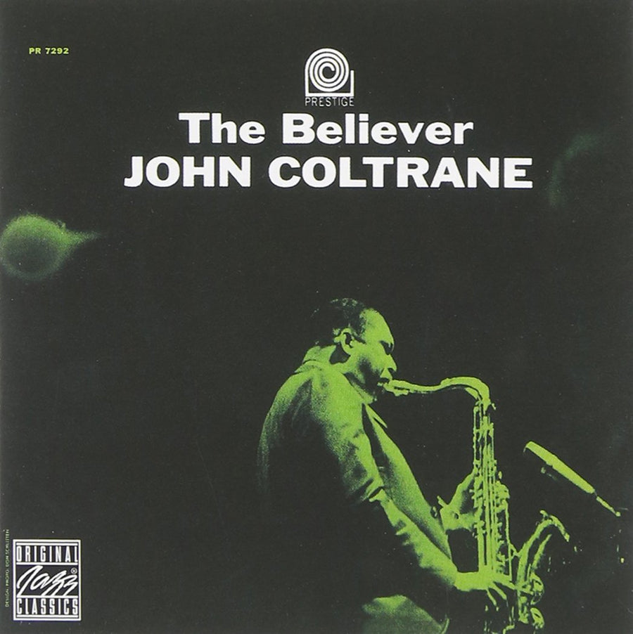 John Coltrane- The Believer