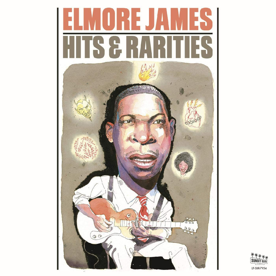 Elmore James- Hits & Rarities