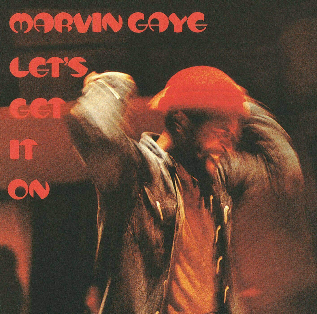 Marvin Gaye- Let's Get it On