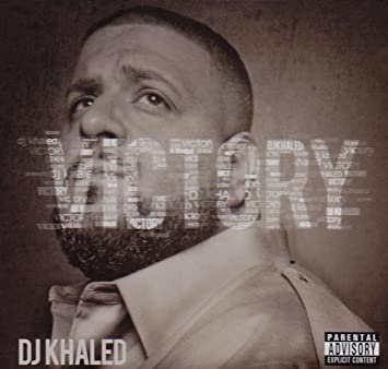 DJ Khaled- Victory