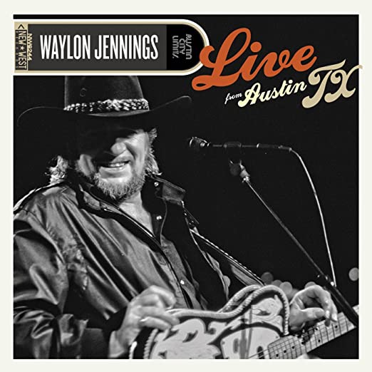 Waylon Jennings- Live from Austin TX