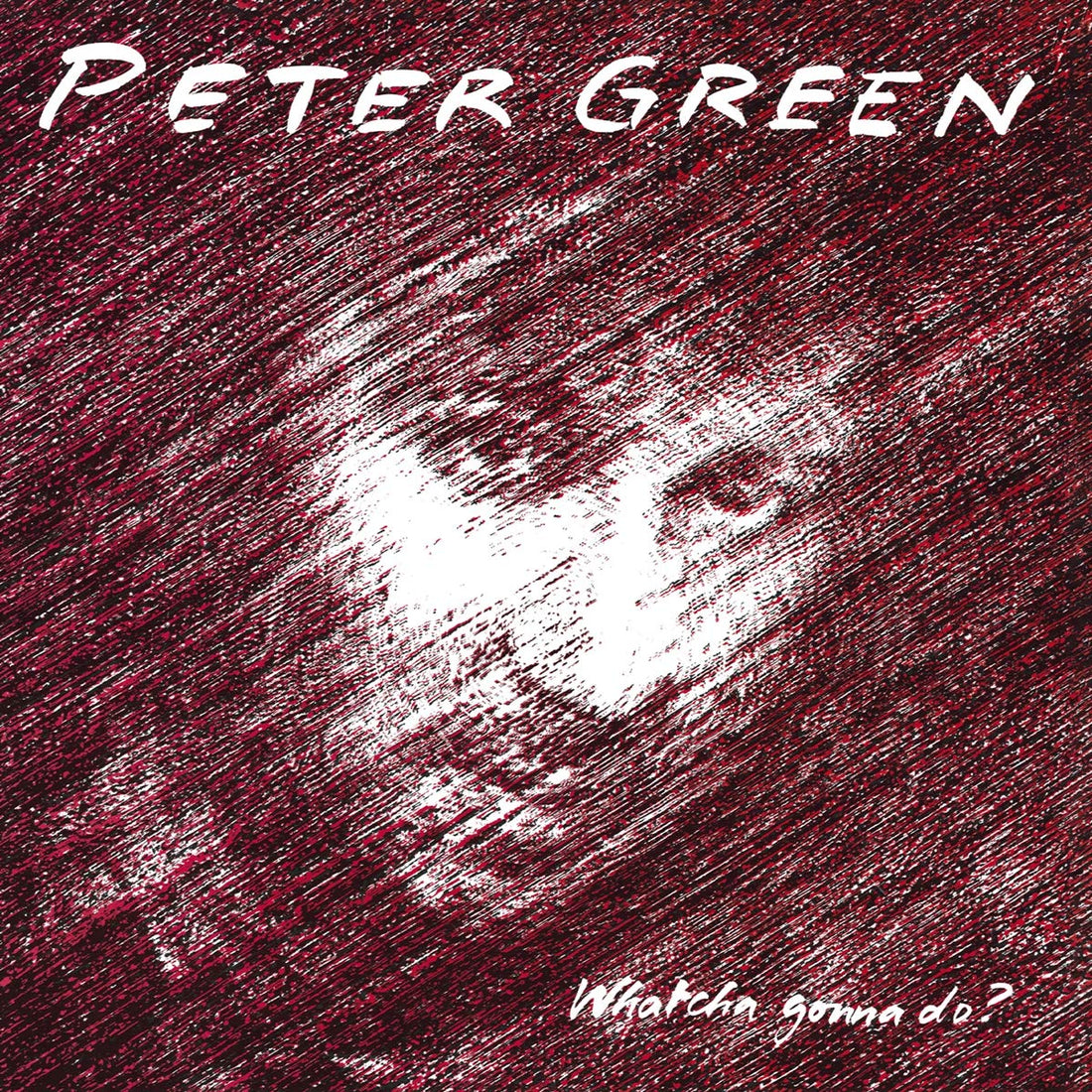 Peter Green- Whatcha Gonna Do