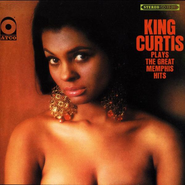 King Curtis- Plays the Hits