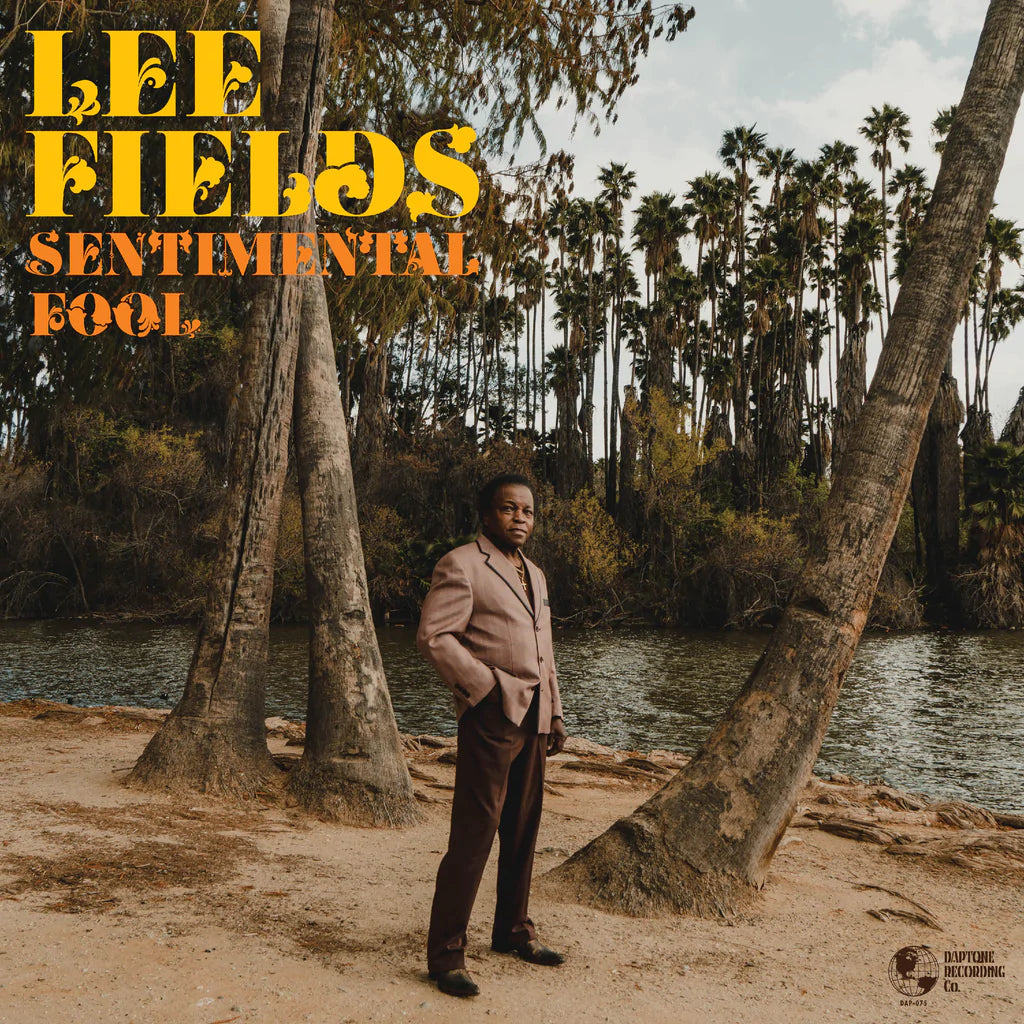 Lee Fields- Sentimental Fool