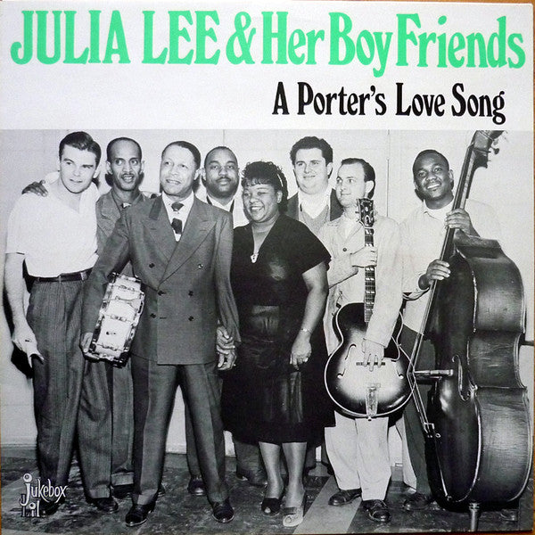 Julia Lee & Her Boyfriends- A Porter's Love Song