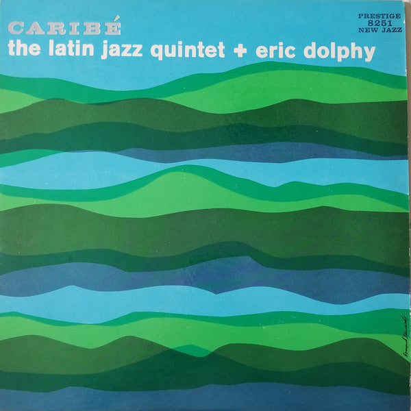 Eric Dolphy- The Latin Jazz Quintet