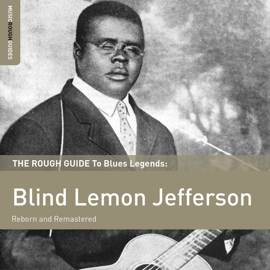 Blind Lemon Jefferson- Rough Guide to Blues Legends