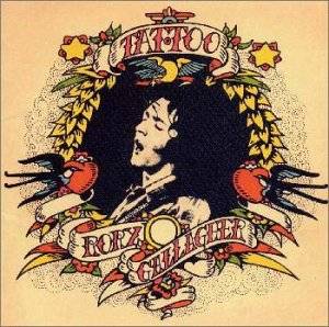 Rory Gallagher- Tattoo