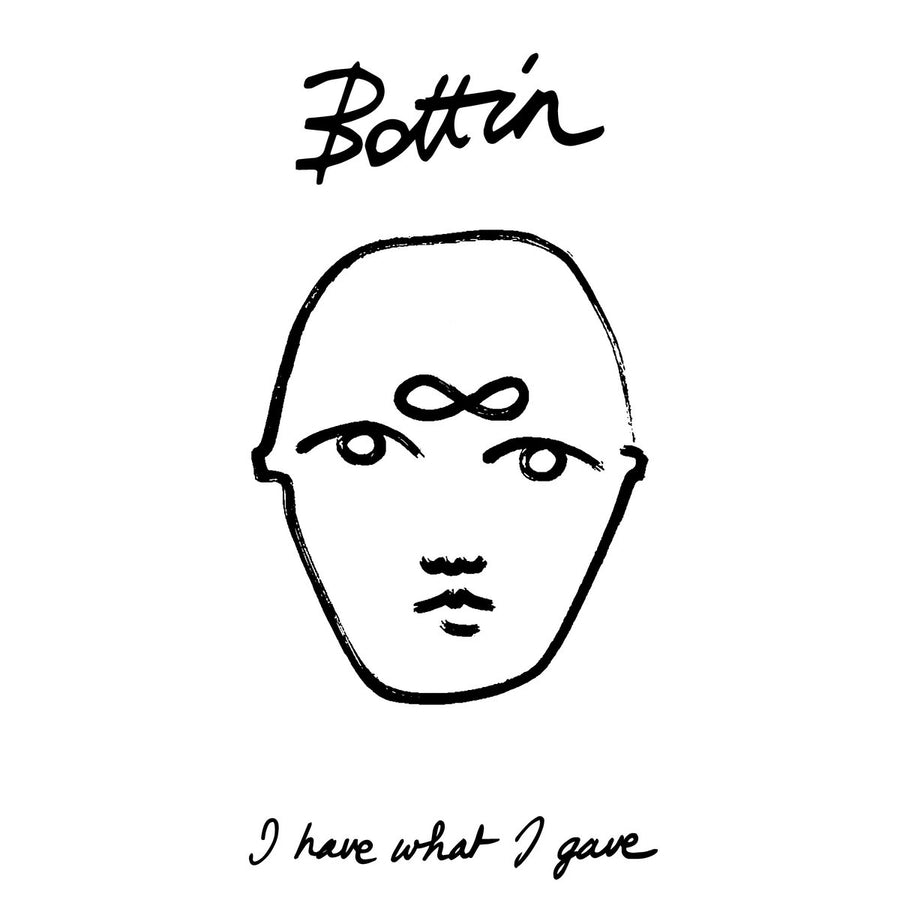 Bottin- I Have What I Gave