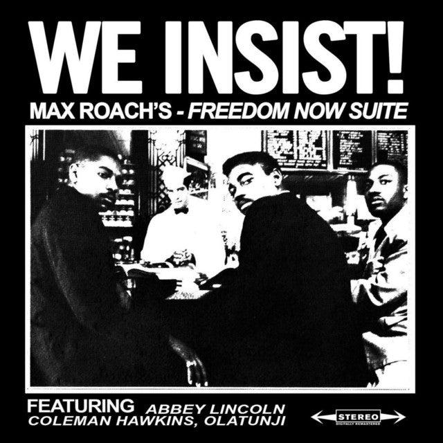 Max Roach- We Insist