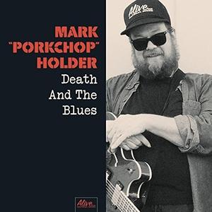 Mark Holder- Death & the Blues