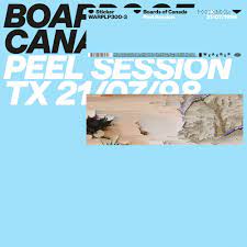 Boards of Canada- Peel Sessions