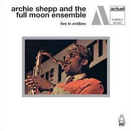 Archie Shepp- Live in Antibes V1