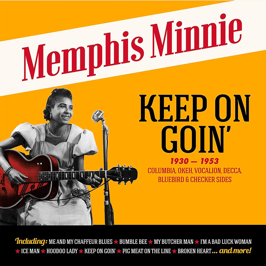 Memphis Minnie- Keep On Goin'