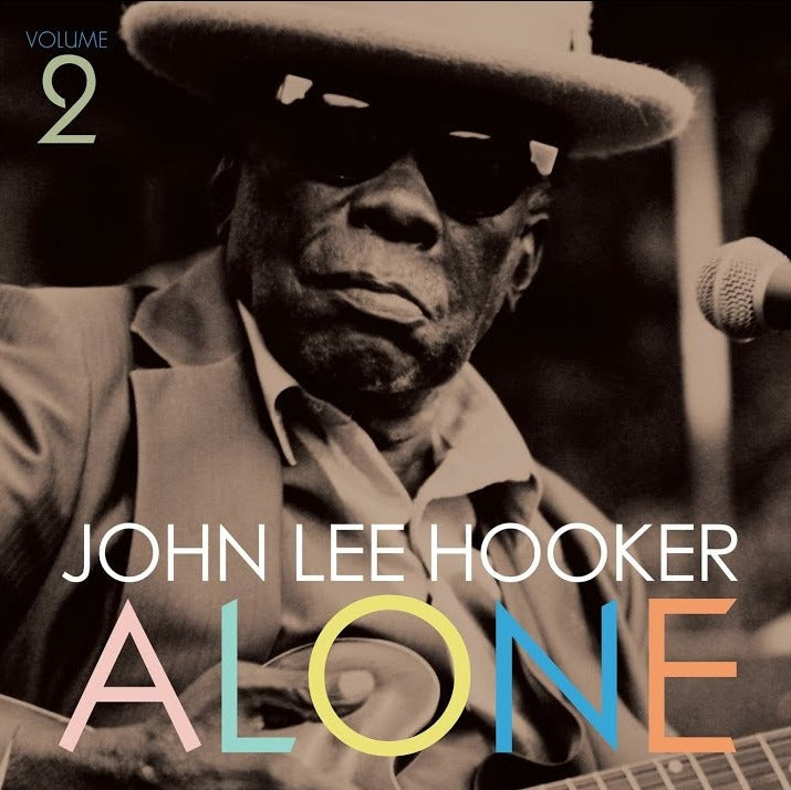 John Lee Hooker- Alone 2