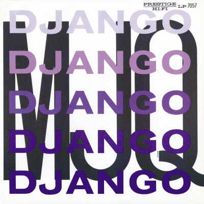Modern Jazz Quartet- Django